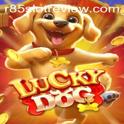 All You Need to Know About LuckyDog: The R85 Slot Review